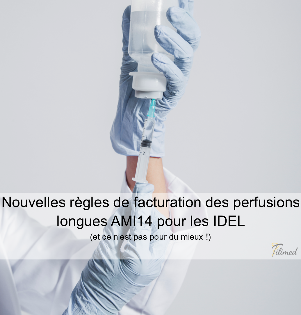 You are currently viewing Nouvelles règles de facturation des perfusions longues AMI 14 pour les IDEL