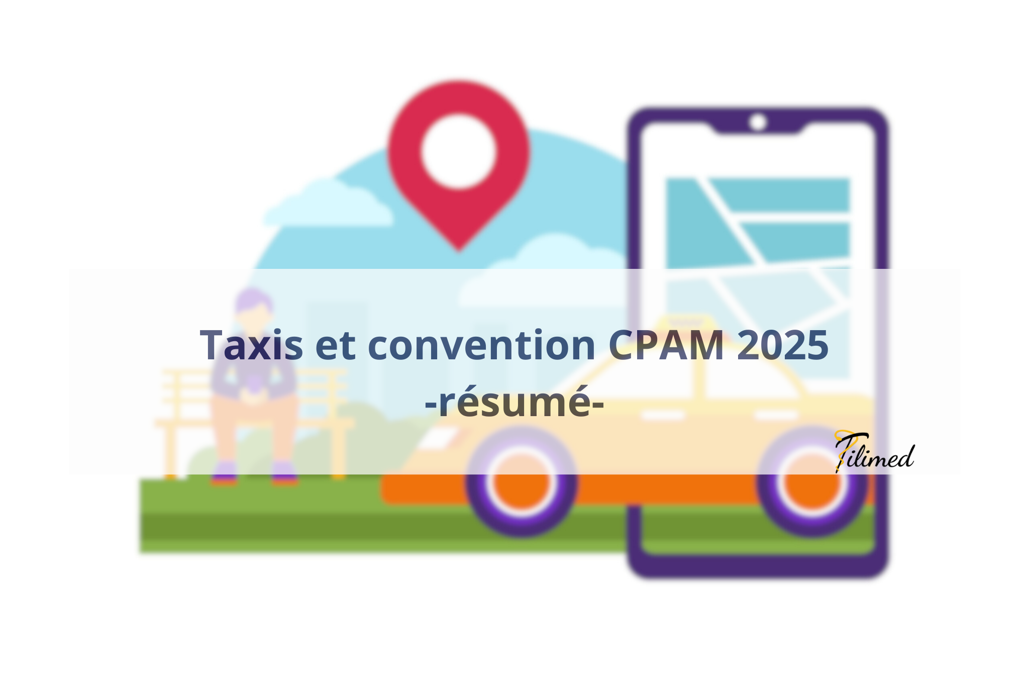 You are currently viewing Taxi : nouvelle convention CPAM 2025 – on décortique